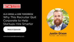 Justin Dixon - Hire Tomorrow