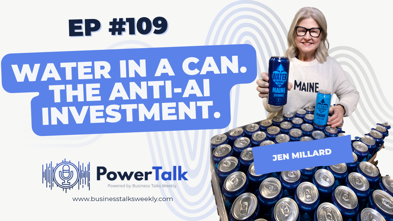 Jen Millard on Building Maine Love and Why Water in a Can Is an Anti-AI Investment